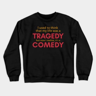 Joker Quotes Crewneck Sweatshirt